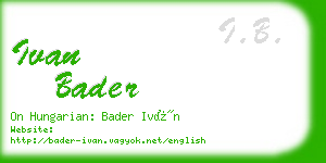 ivan bader business card